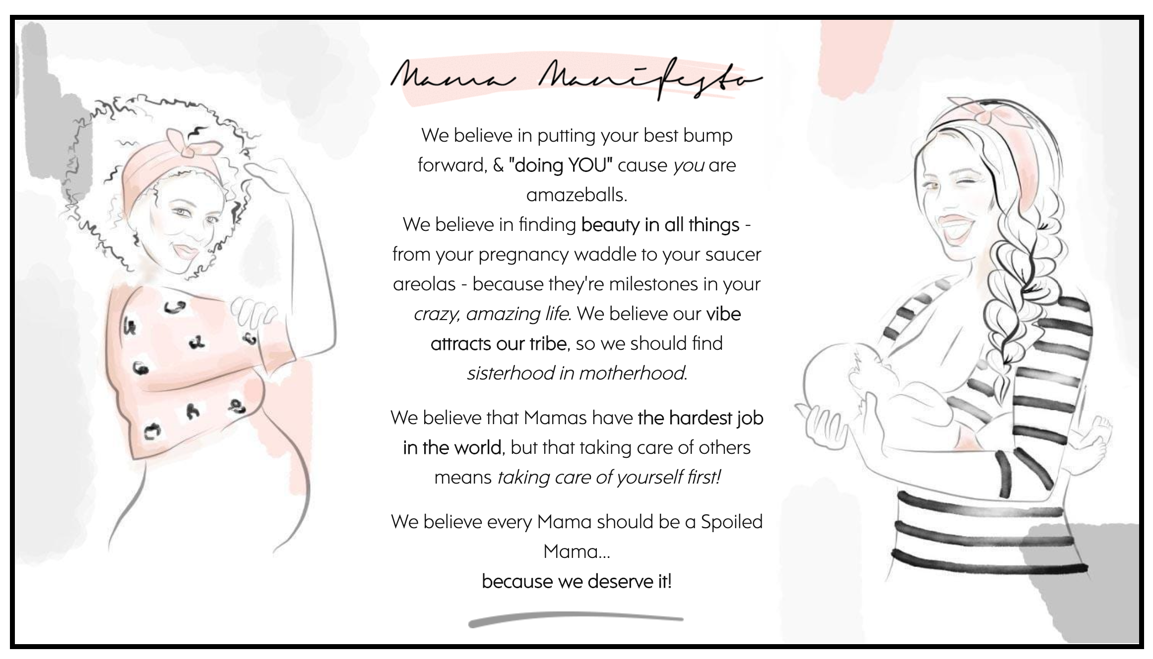 The Spoiled Mama Mission statement
