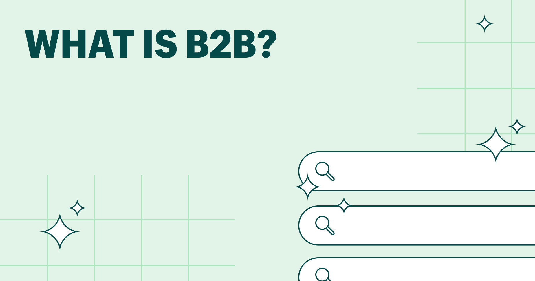 What is B2B?