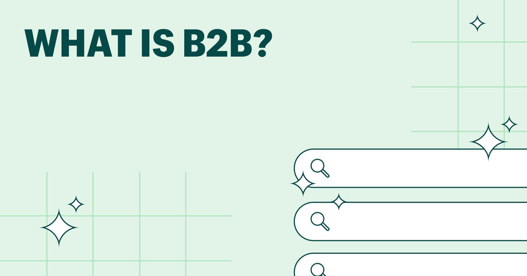 什么是B2B?