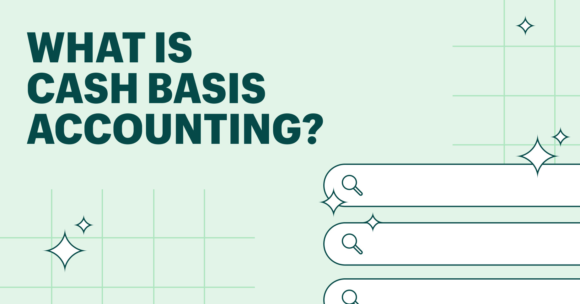 What is cash basis accounting?