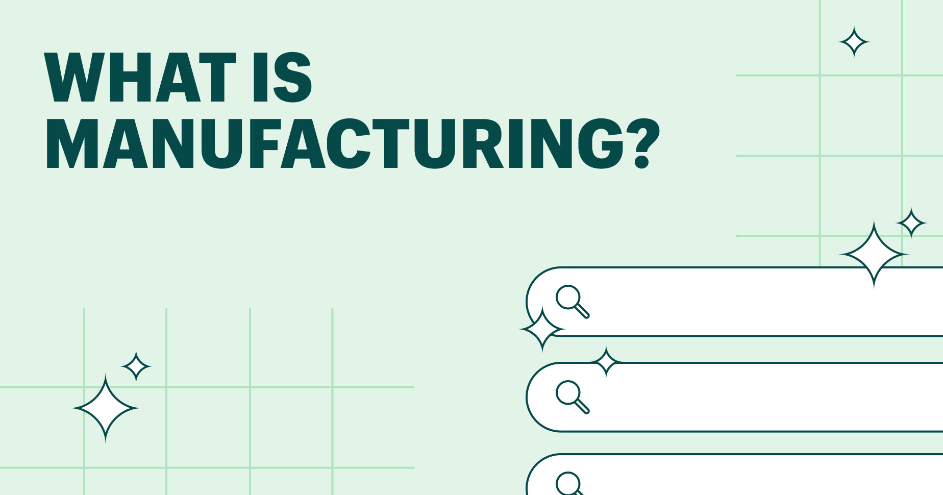 what is manufacturing