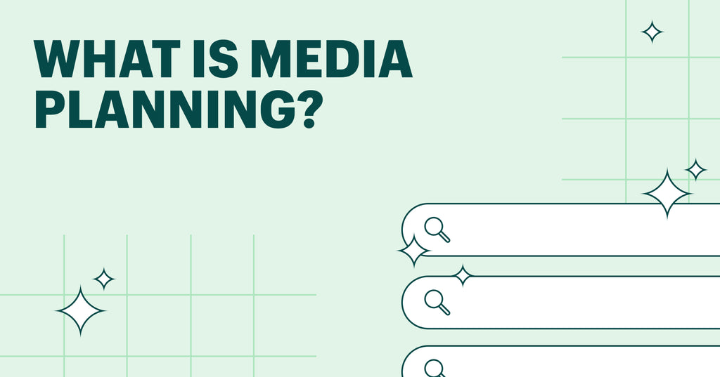 What is Media Planning?