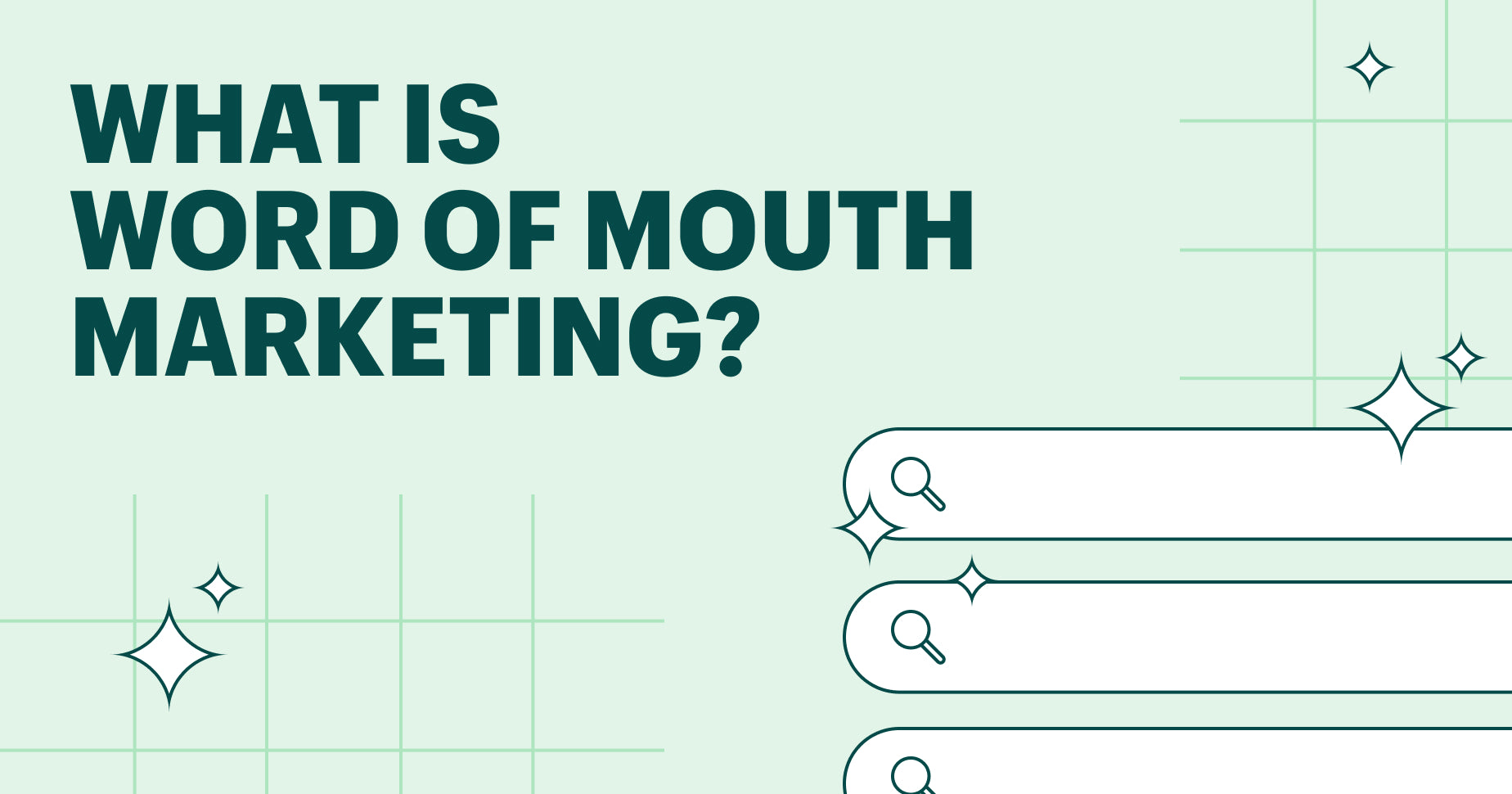 What is word of mouth marketing?