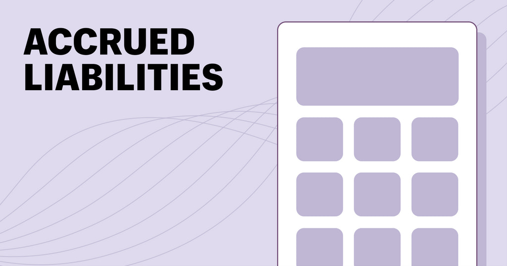 accrued liabilities with a simple outline of a calculator