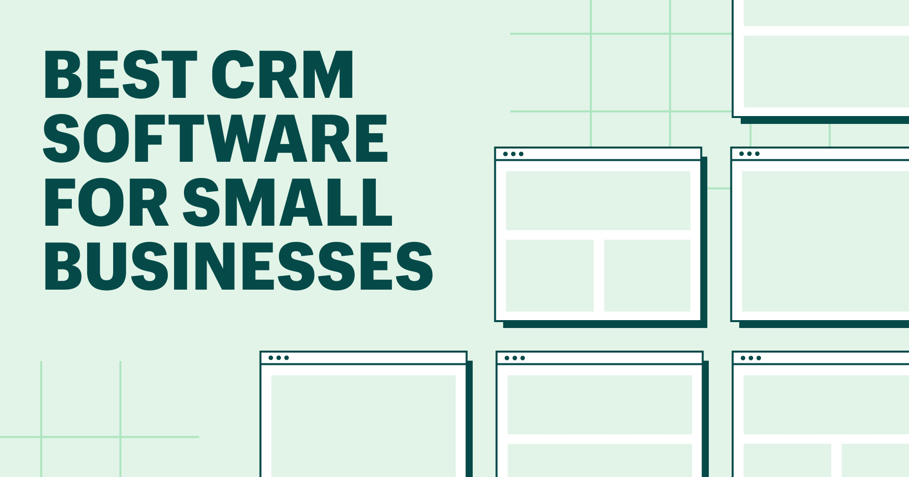 A light green background with the words "best crm software for small businesses" written on it, alongside vector graphics representing CRM systems