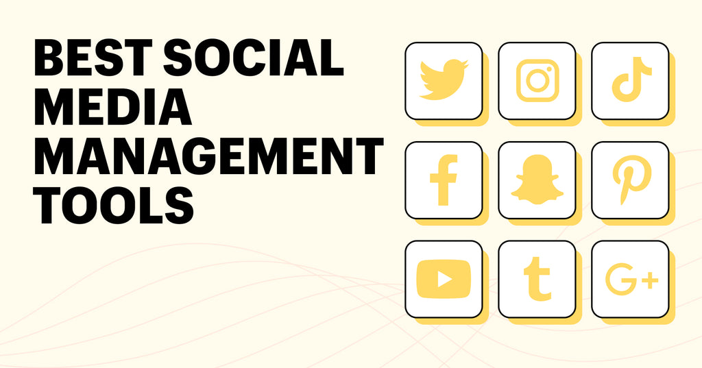 The words best social media management tools next to a grid of social media logos on a banana yellow background