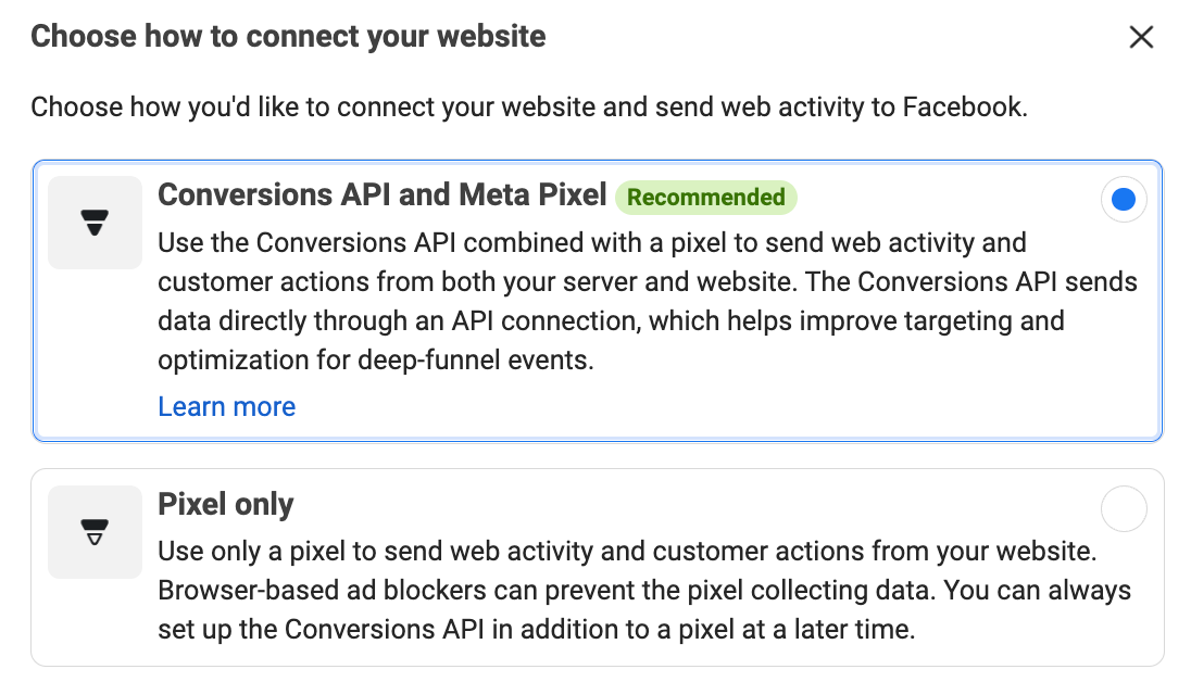 Two options to connect pixel to website including conversion API and pixel only