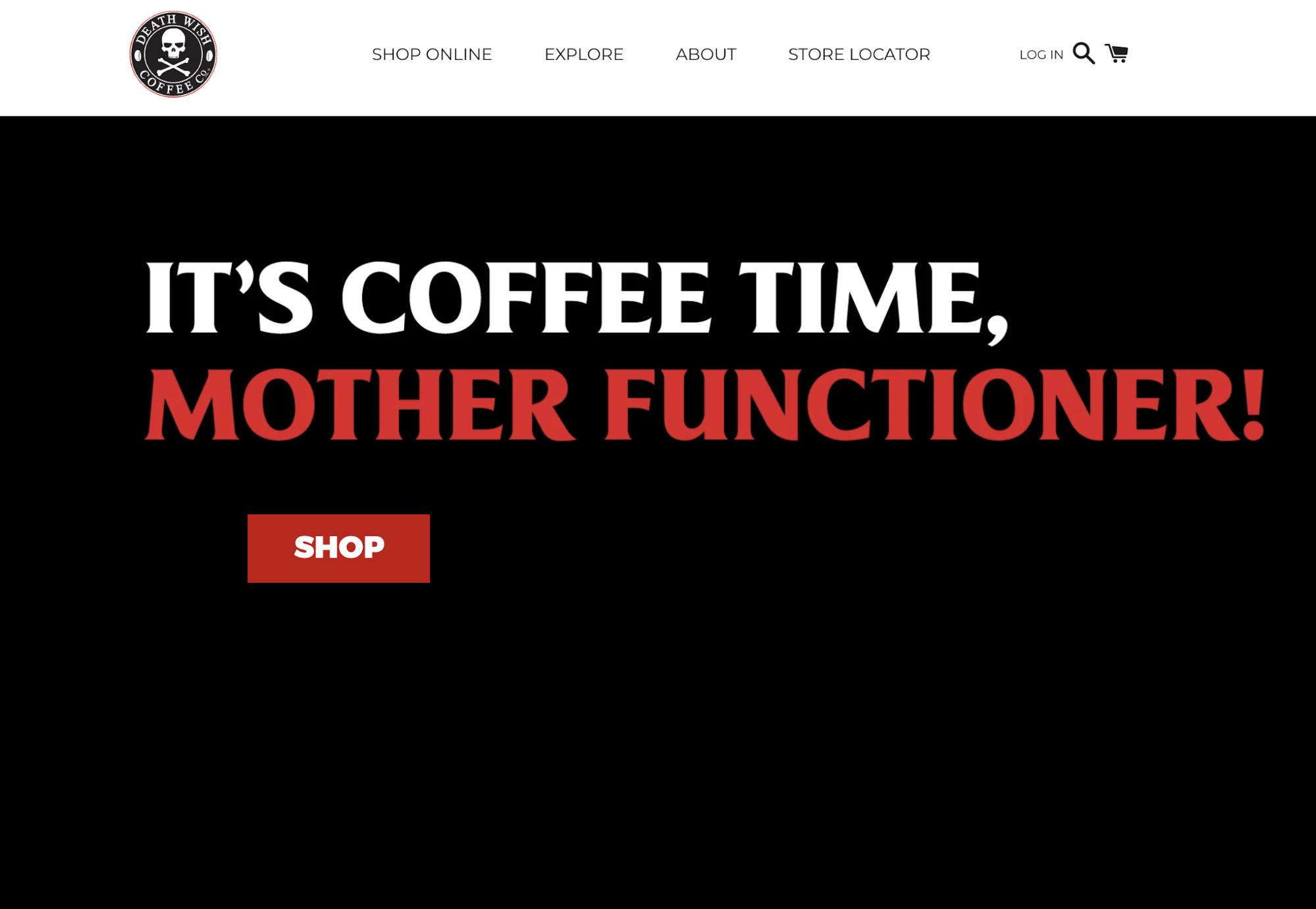 Death Wish Coffee homepage with nav bar, slogan, and red button