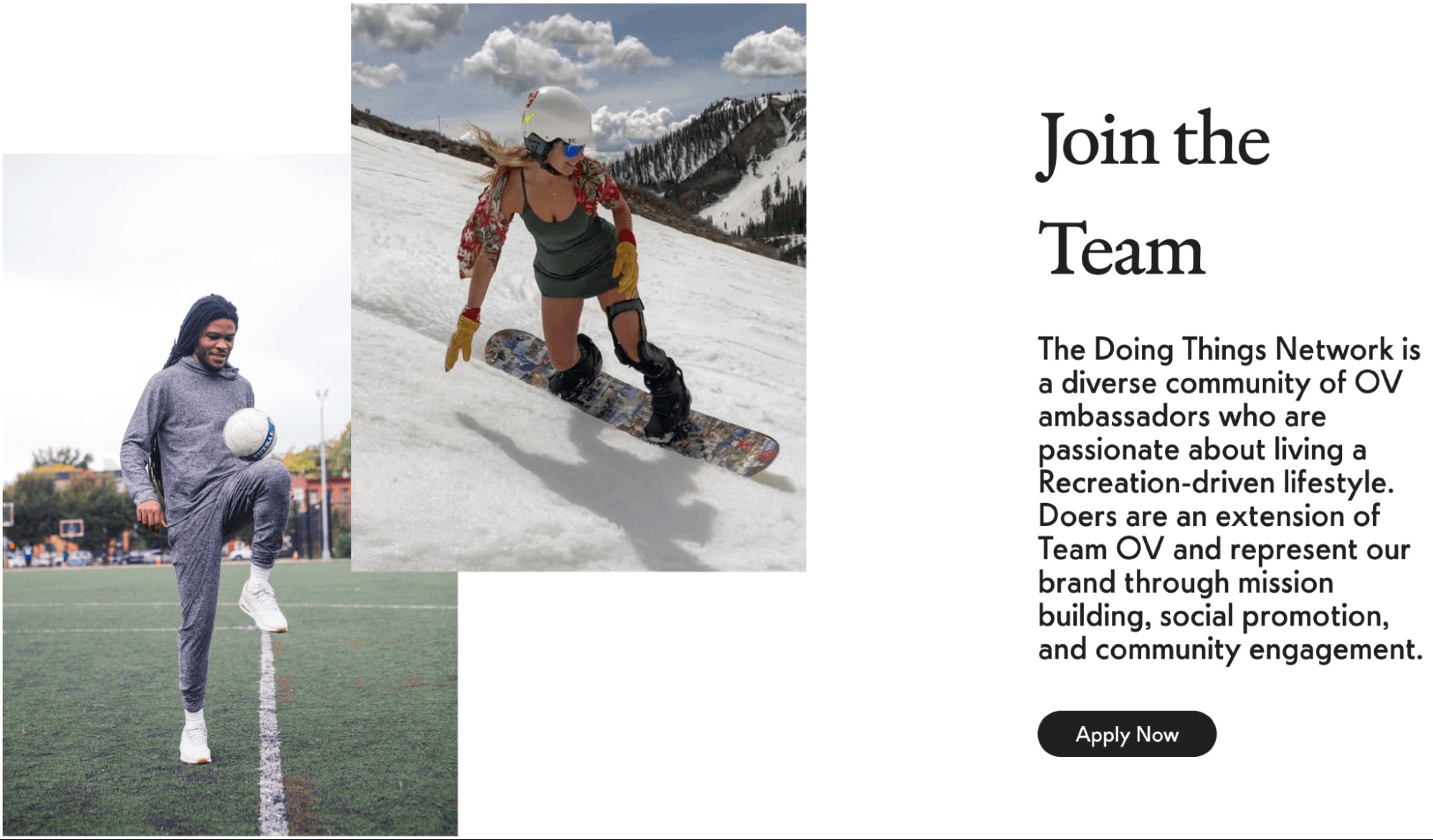 A screenshot of the Outdoor Voices ambassador program page with photos showing its products in action, a woman snowboarding in a dress and another person playing soccer