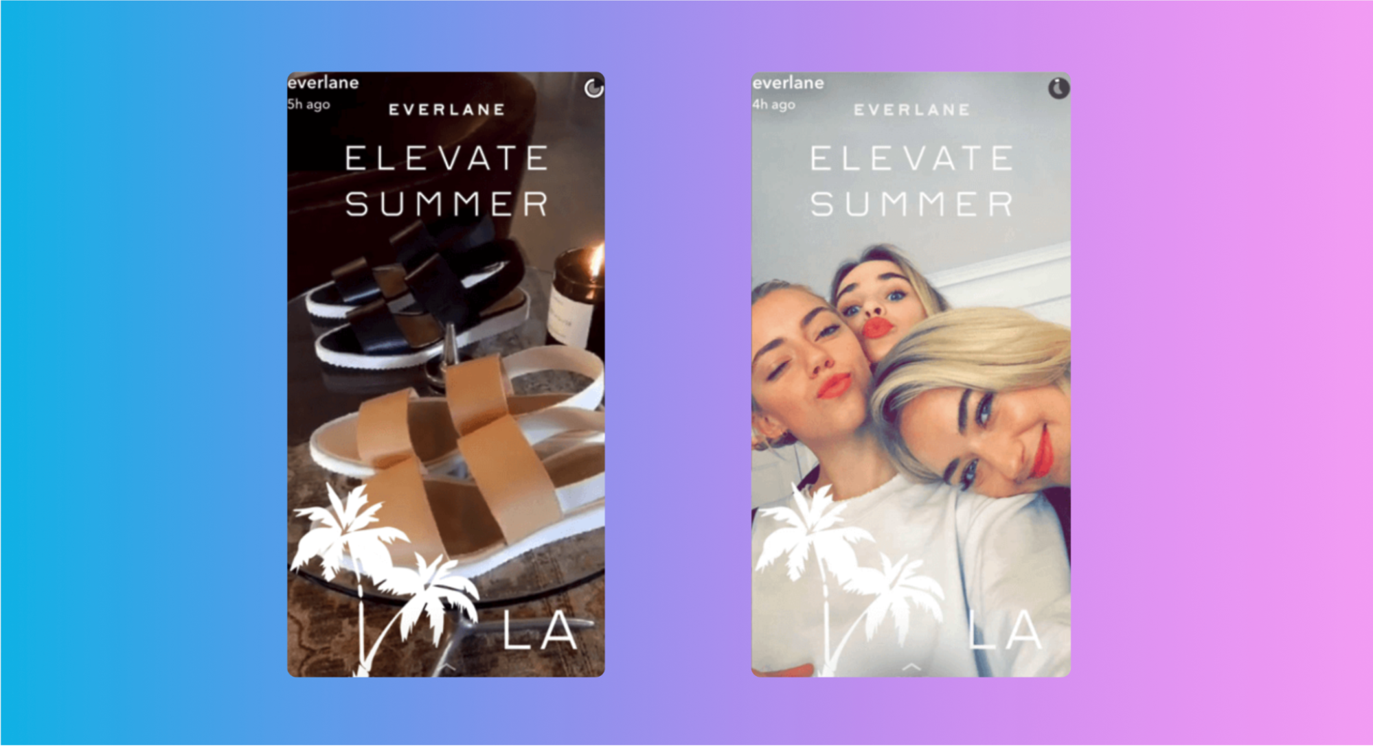 Snapchat posts from clothing brand Everlane with smiling models, the white silhouette of palm trees, and an LA geofilter tag.