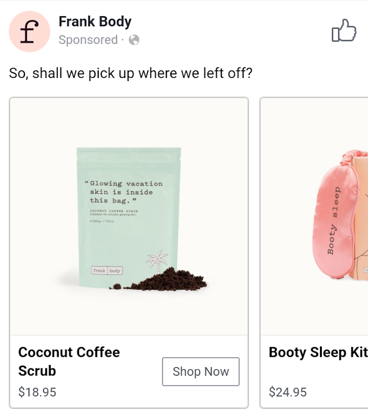 Frank Body product retargeting ad on Facebook for business promotion