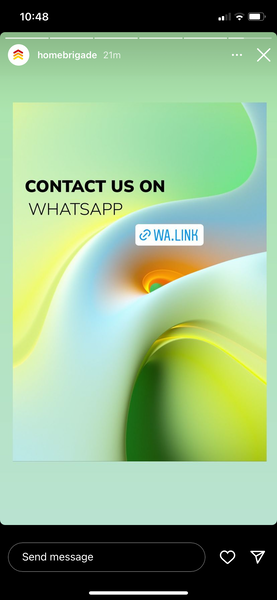 Screenshot of an Instagram Story from Home Brigade that encourages viewers to click a link to contact the brand on WhatsApp.