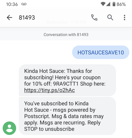 A hot sauce store sends SMS messages to a subscriber after receiving the signup keyword.