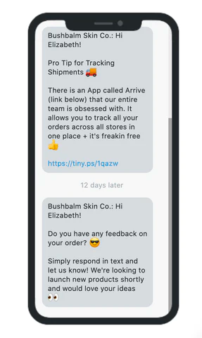 Bushbalm’s example of an SMS which asks customers to share feedback on their latest order, while teasing a new product launch.
