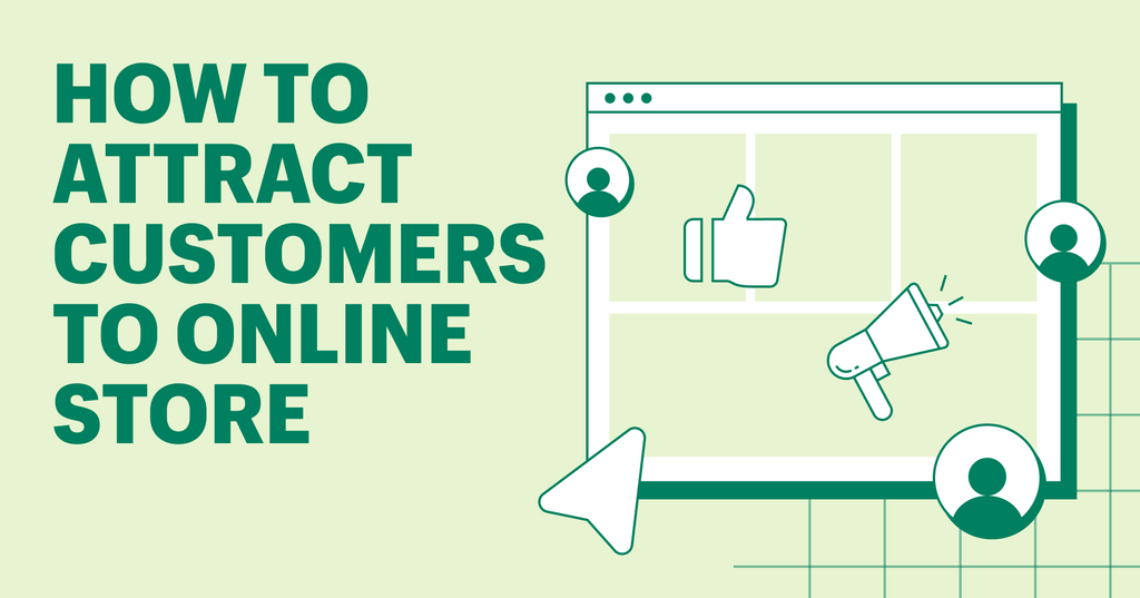 Graphic that says "how to attract customers to online store" on the left with a browser window on the right with a few icons for social media platforms.