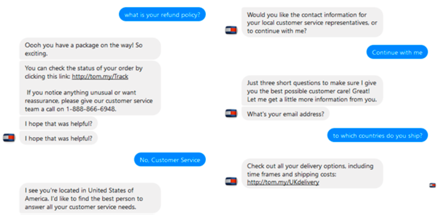Tommy Hilfiger uses an automated chatbot to answer common customer questions.
