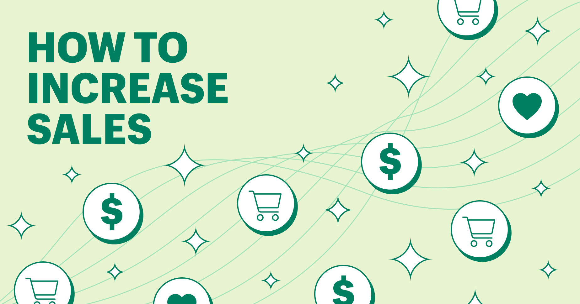 Graphic that says "how to increase sales" in the top left. Underneath are icons of a shopping cart and a dollar sign repeated in a staggered pattern.
