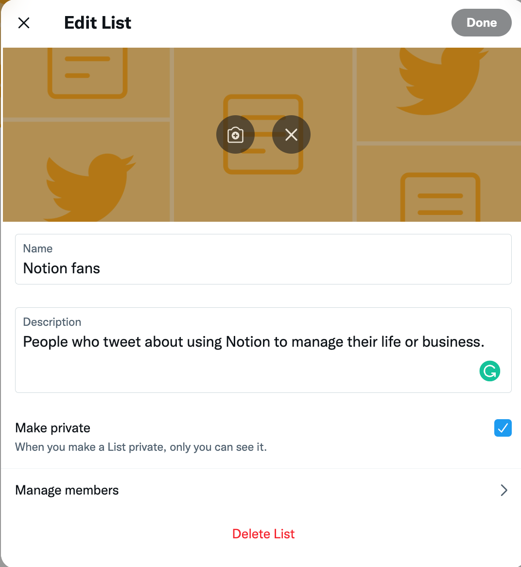 A screenshot of the Twitter list editor where I’m building a Notion fans list for people who tweet about using Notion to manage their life or business.