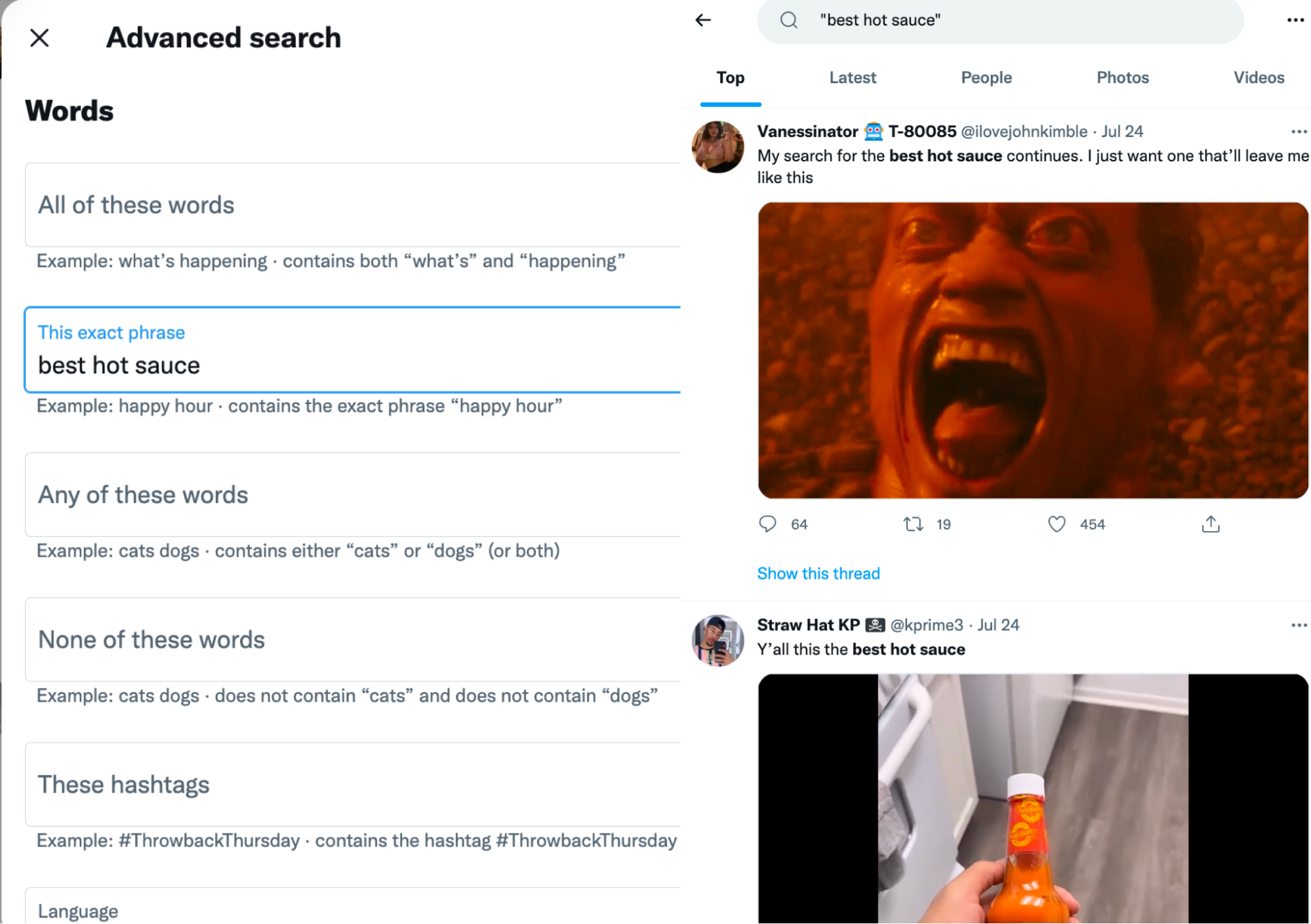 An advanced search for the exact phrase “best hot sauce” with the results next to it. The results include a tweet that says, “My search for the best hot sauce continues. I just want one that’ll leave me like this,” with a red-filtered image of a man screaming in pain.
