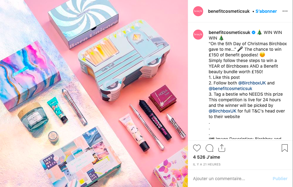 Benefit Cosmetics asks participants to like the post, follow the brand account and the partner account, and tag someone in the comments. 