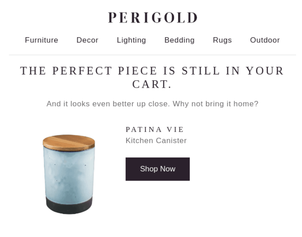 Perigold abandoned cart email example with candle and copy encouraging the customer to bring it into their home