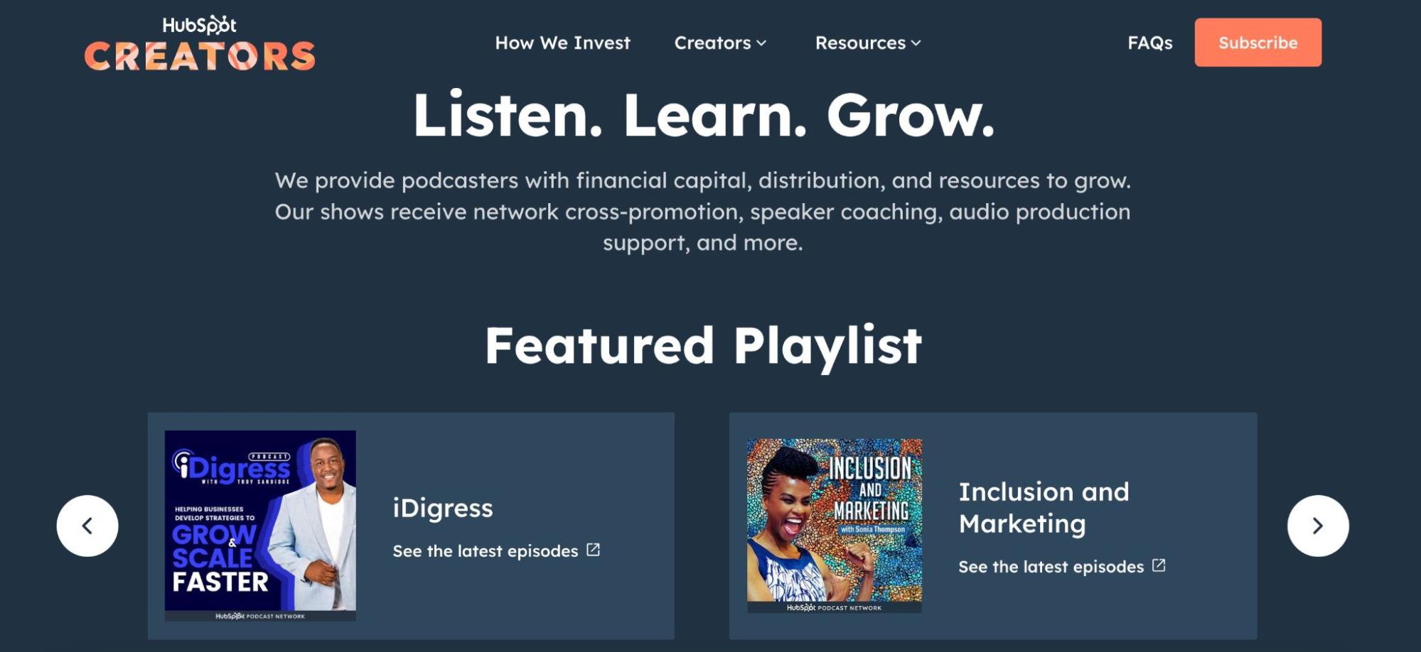 HubSpot Creators Podcast homepage with text: "Listen. Learn. Grow." and featuring "IDigress" and "Inclusion and Marketing" podcasts