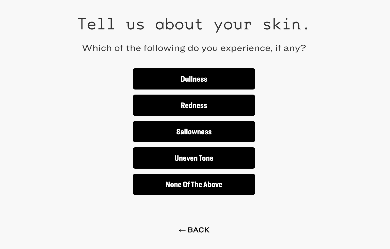 A question to get first-party data from customers, asking about their skin.