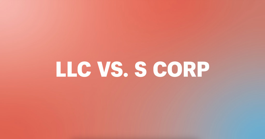 LLC vs . s corp