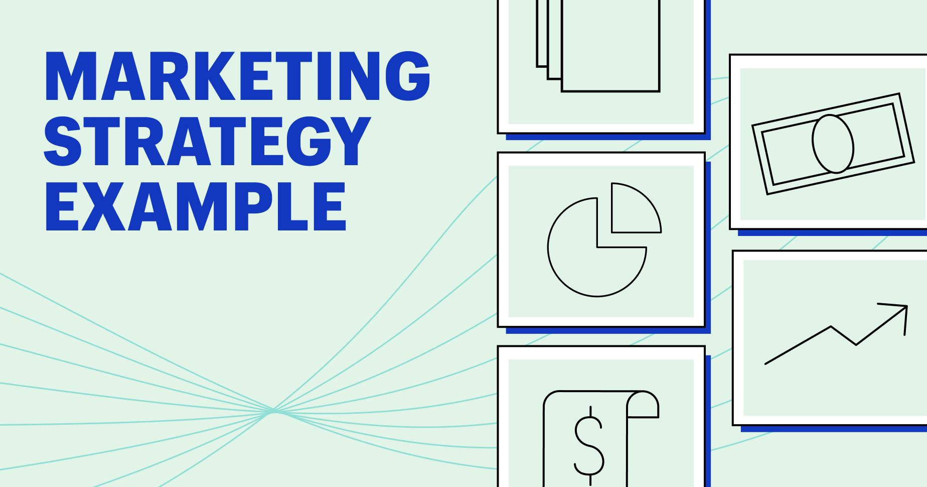 a light green graphic with blue text that says "marketing strategy example" and icons of charts and money