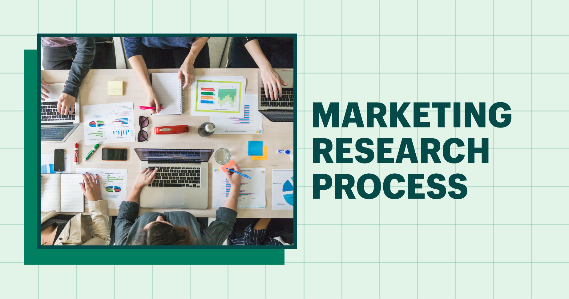 Marketing research process 