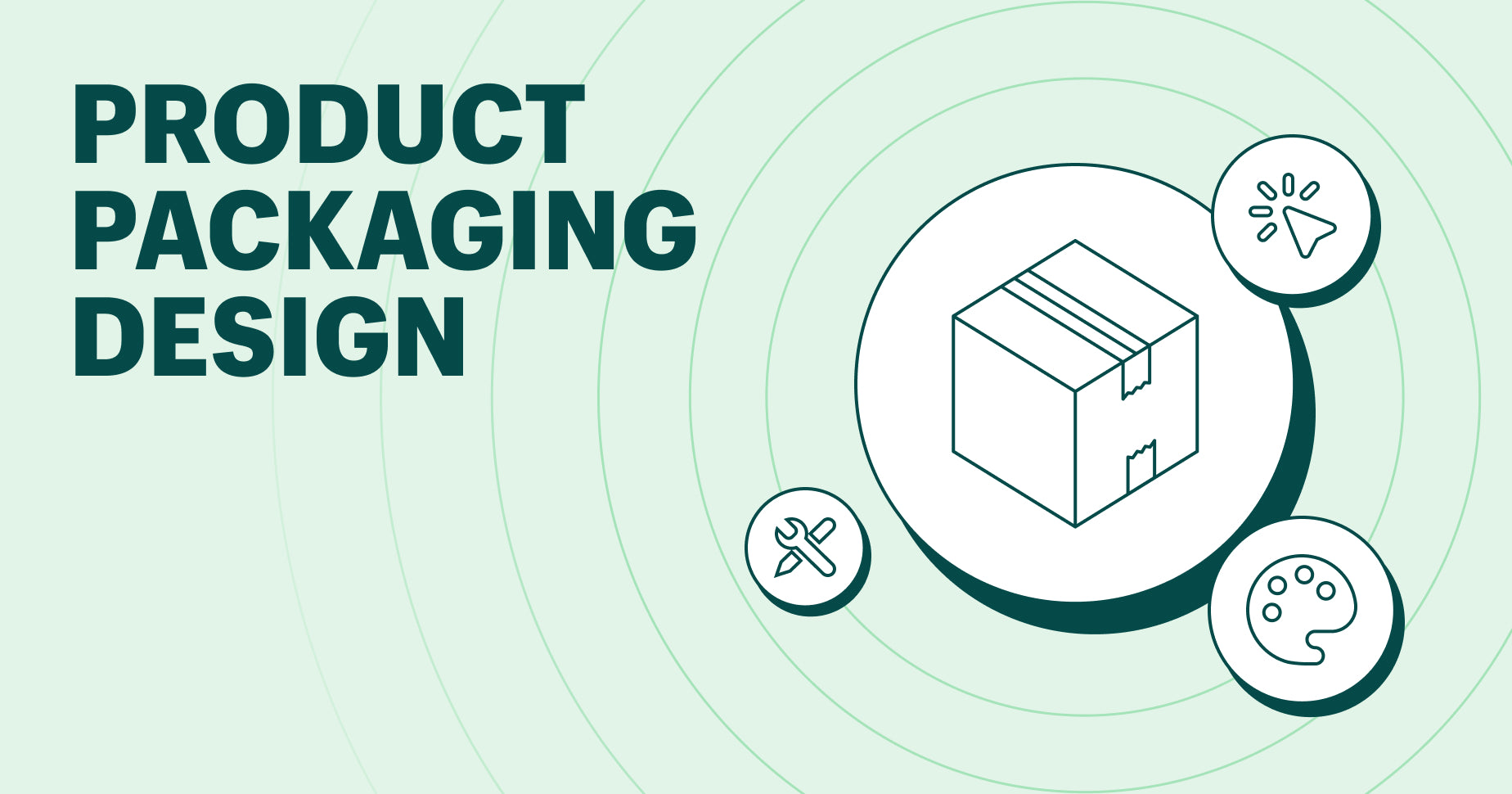 Graphic that says "Product Packaging Design" on the left. To the right is a diagram of a box ready to ship.