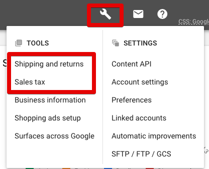 Configure sales tax and shipping in Google Merchant Center by clicking the wrench > Tools > Shipping and returns, or, Sales tax