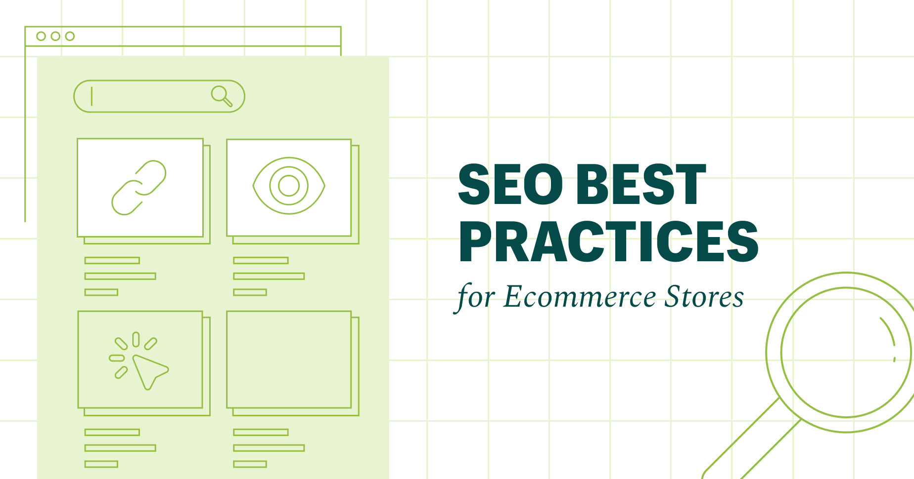 The words SEO best practices for ecommerce stores next to a stylized search engine graphic 