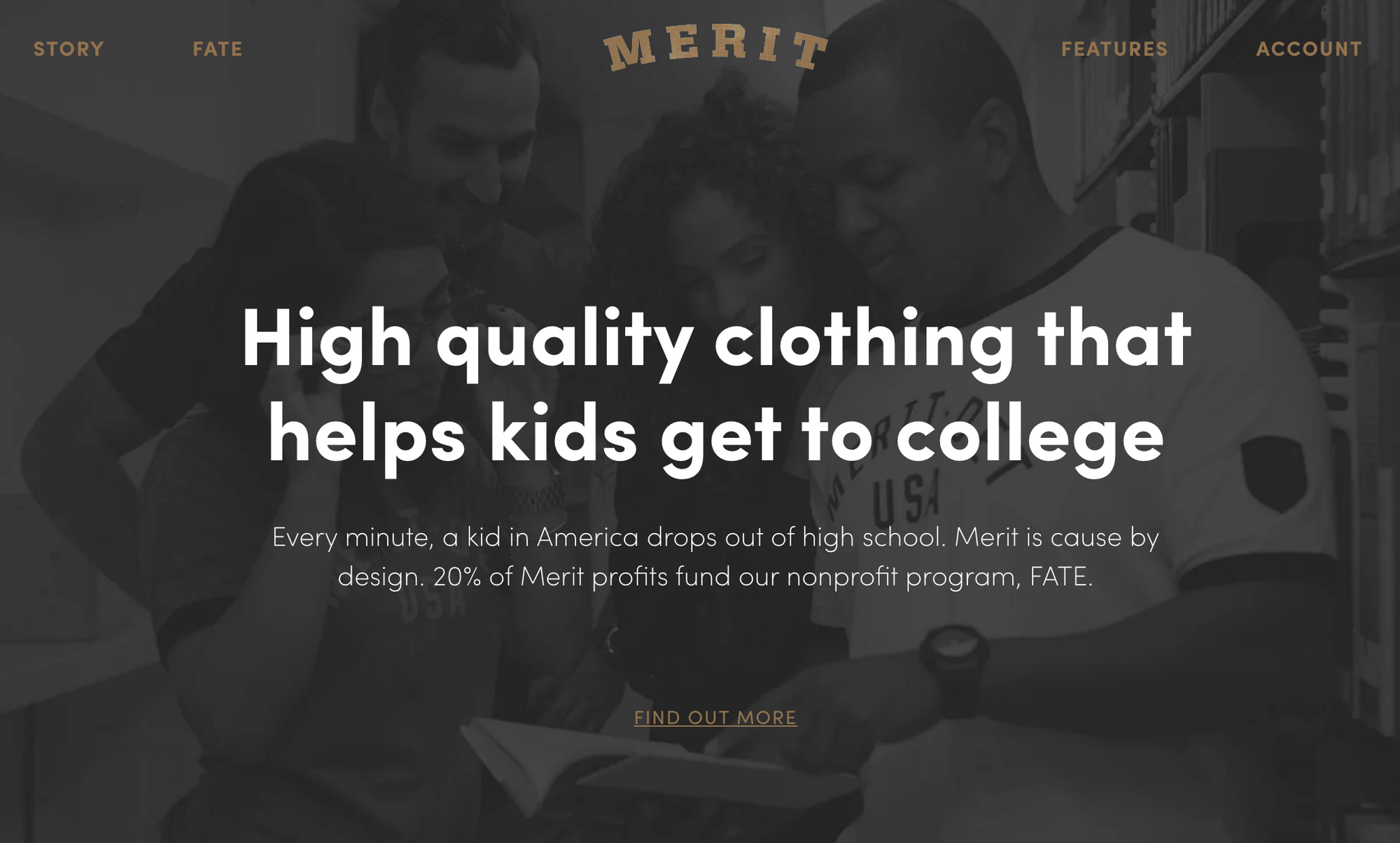 ALT: A screenshot of Merit Goodness’ website showing its value prop: high-quality clothing that helps kids get to college.