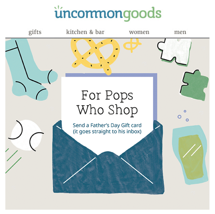 Image from an email campaign from Uncommon Goods with a message coming out of an envelope