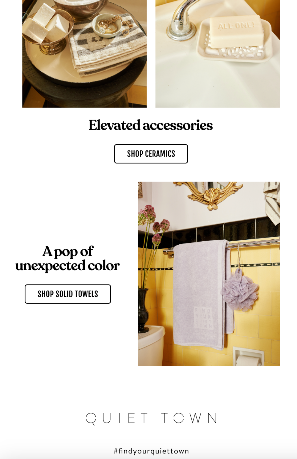 Quiet Town's marketing email shows how the brand's products can elevate a bathroom's decor. Third Panel