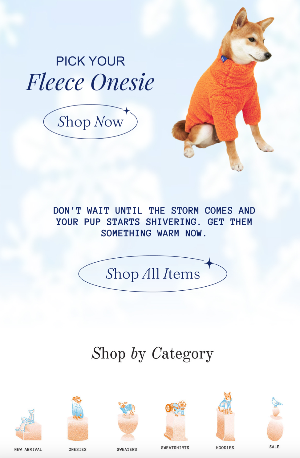 Little Beast's marketing email includes cute pictures of dogs wearing the brand's clothing, and it includes the option to purchase each outfit. Third Panel