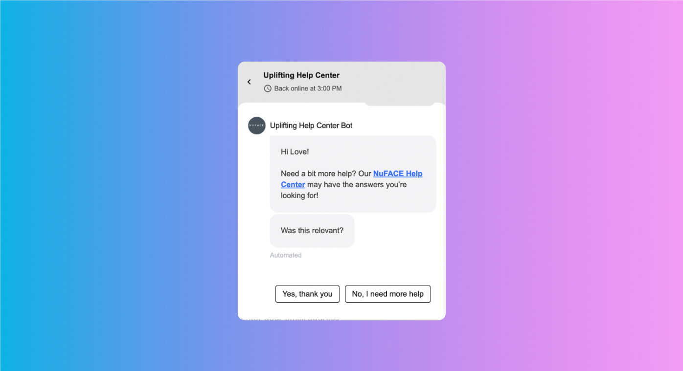 NuFace’s chatbot uses the on-brand “love” to refer to its customers.