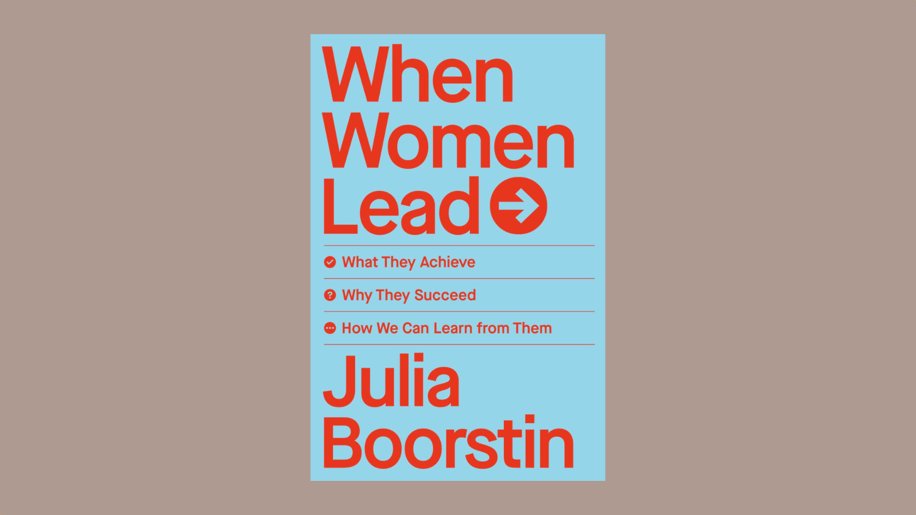 Book cover for Julia Boorstin's When Women Lead