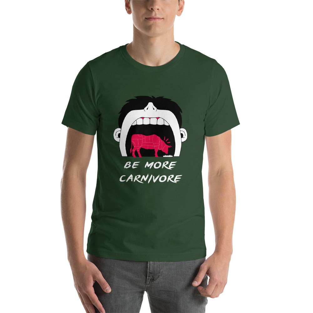 Be more Carnivore Unisex shirt | Steak Society