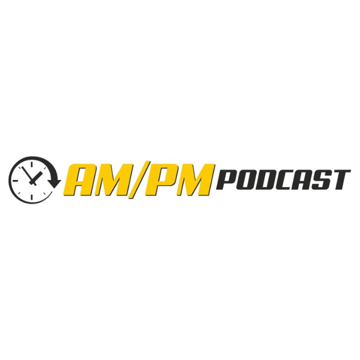 AM/PM Podcast