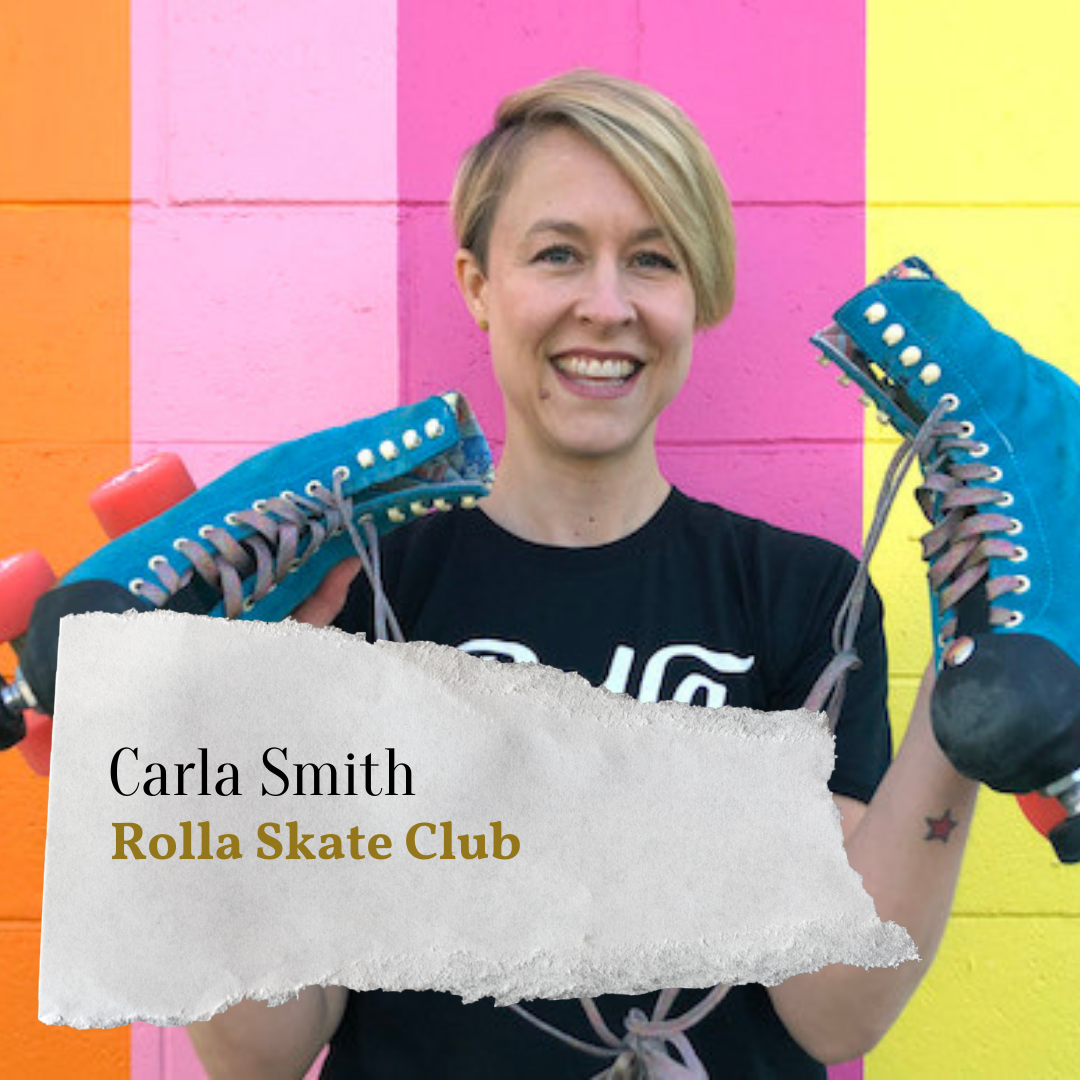 Carla Smith Founder of Rolla Skate Club