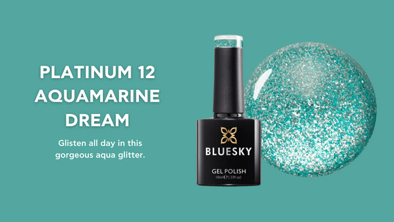 PLATINUM-12 - Aquamarine Dream
