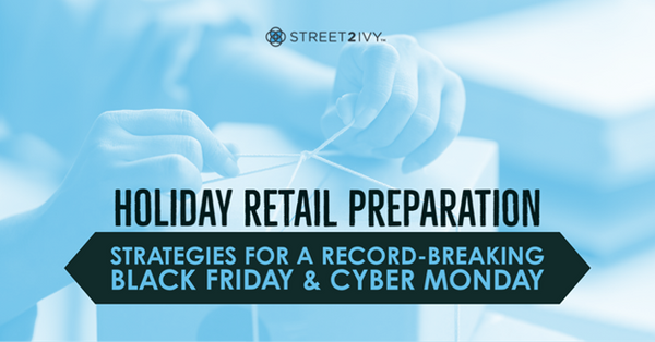 Strategies for a record-breaking Black Friday and Cyber Monday