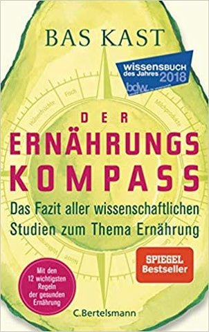 Buchvorstellung: Der Ernährungskompass von Bas Kast