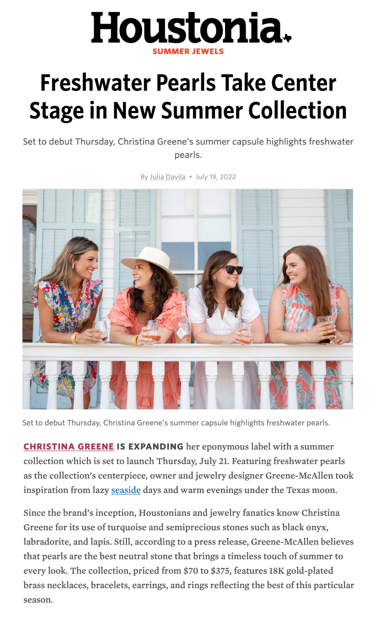 Christina Greene's Endless Summer Collection Article from the Houstonia features a photo of Christina Greene-McAllen and her friends wearing earrings, necklaces, rings, and bracelets from the collection.