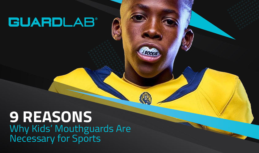 9 Reasons Why Kids Mouthguards Are Necessary for Sports