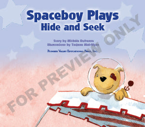 Spaceboy Plays Hide and Seek – Pioneer Valley Books