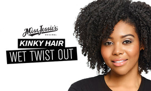 Twist And Shout How To Do A Proper Twist Out Miss Jessie S Products