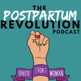 postpartum revolution